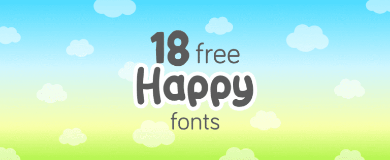 18 Happy Fonts To Download For Free